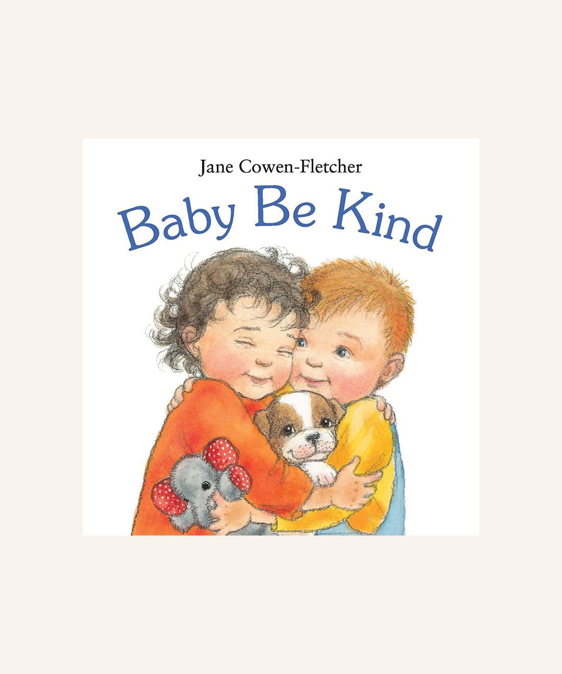 Baby Be Kind