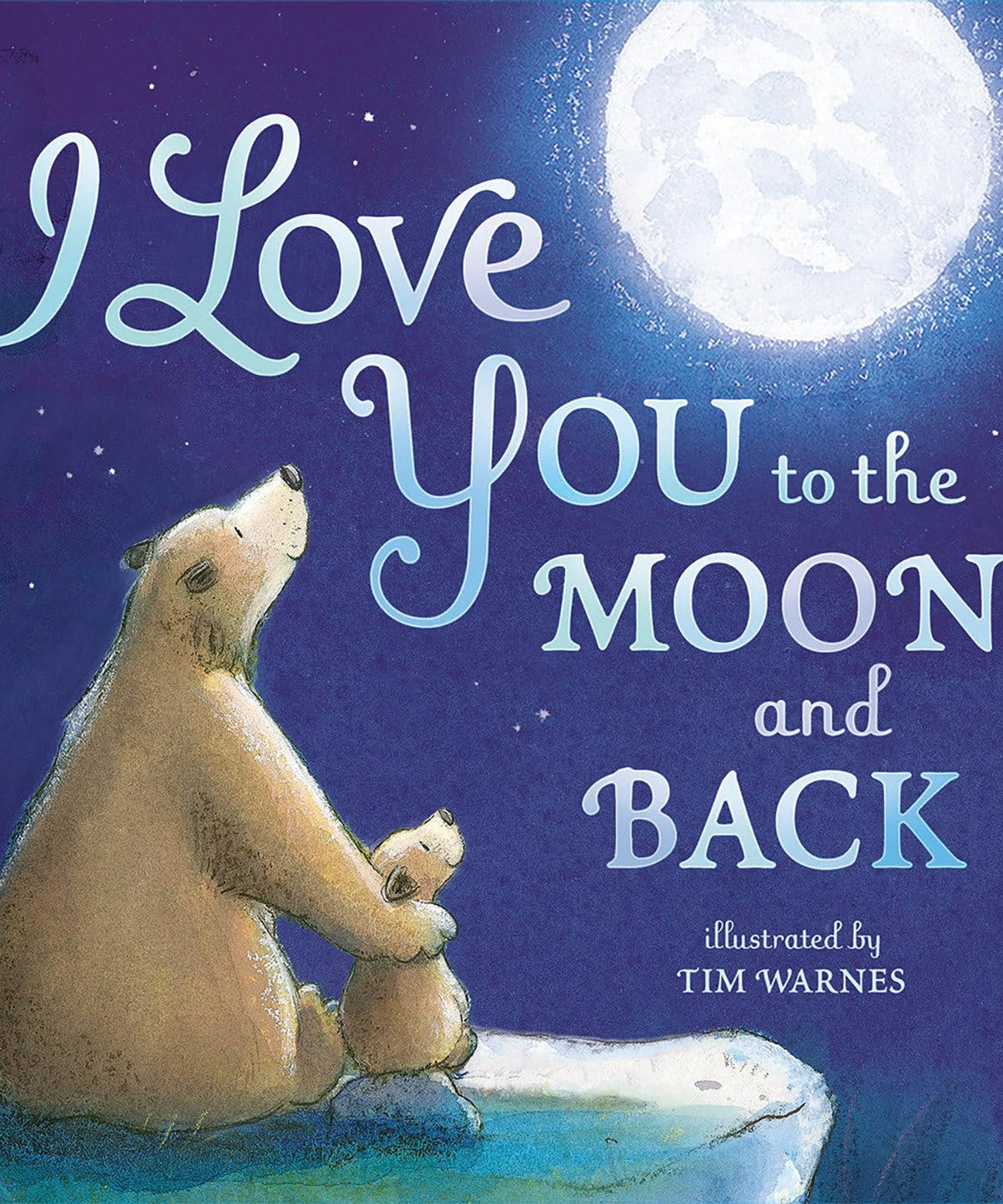 I Love You To The Moon and Back